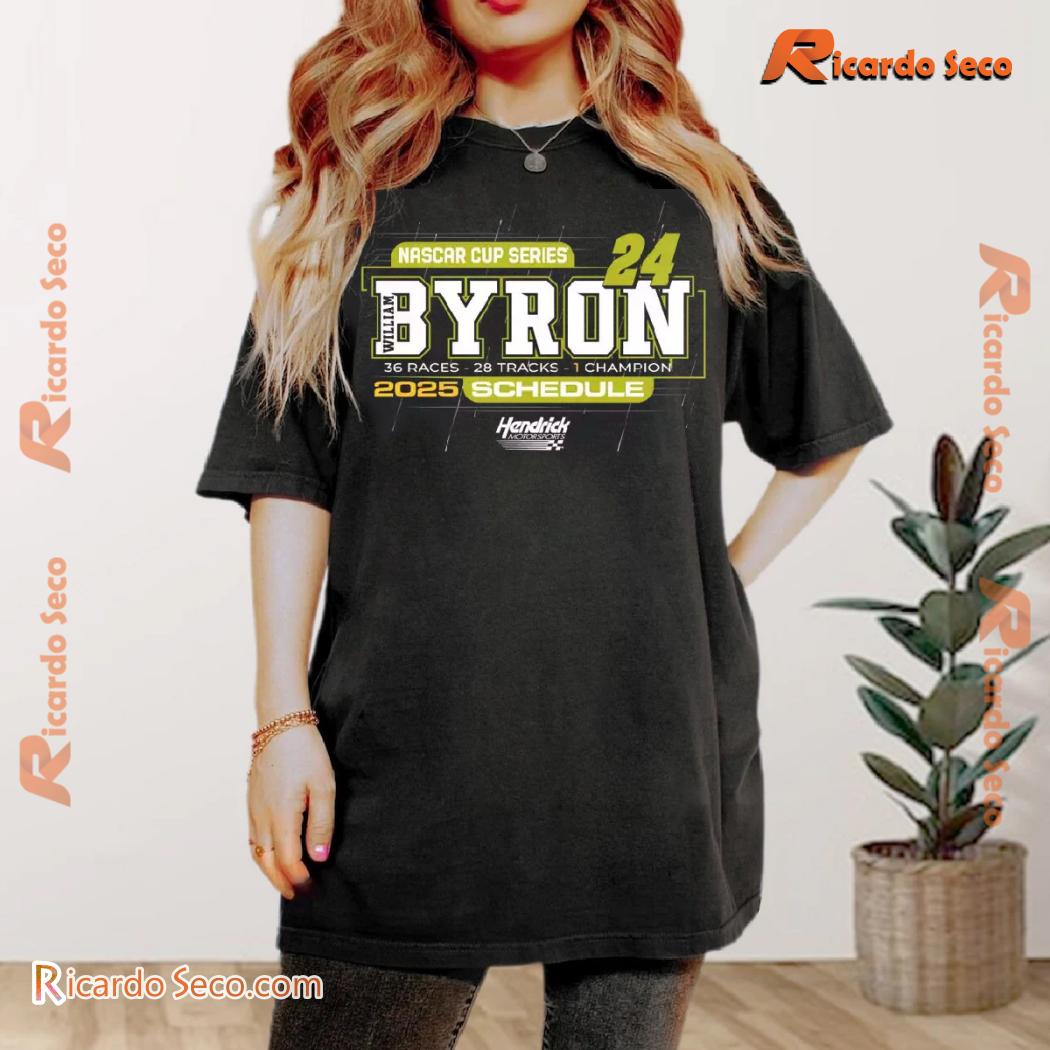 Nascar Cup Series 24 Hendrick Motorsports William Byron #24 2025 Schedule Graphic Unisex T-shirt, Classic Men Shirt Nascar Cup Series 24 Hendrick Motorsports William Byron #24 2025 Schedule Graphic Unisex T-shirt, Classic Men Shirt