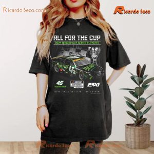 Nascar Cup Series Playoffs 2024 Tyler Reddick All For The Cup Graphic Classic Men Shirt-a vaF7XbO