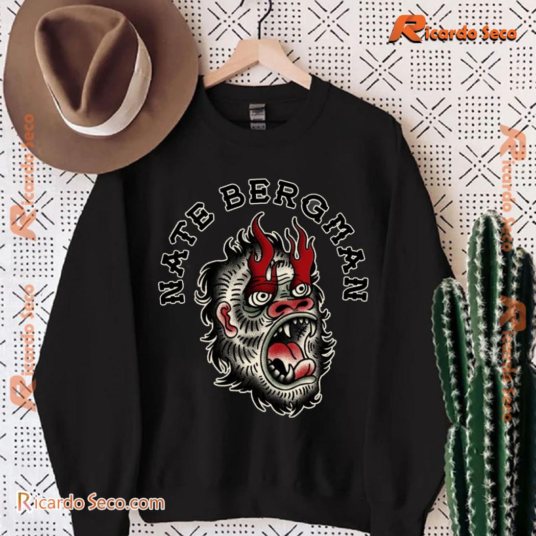 Nate Bergman Gorilla Gift For Music Fan , Classic Men Shirt, Unisex Sweatshirt, Hoodie-b Nate Bergman Gorilla Gift For Music Fan , Classic Men Shirt, Unisex Sweatshirt, Hoodie-b x0R6LTf