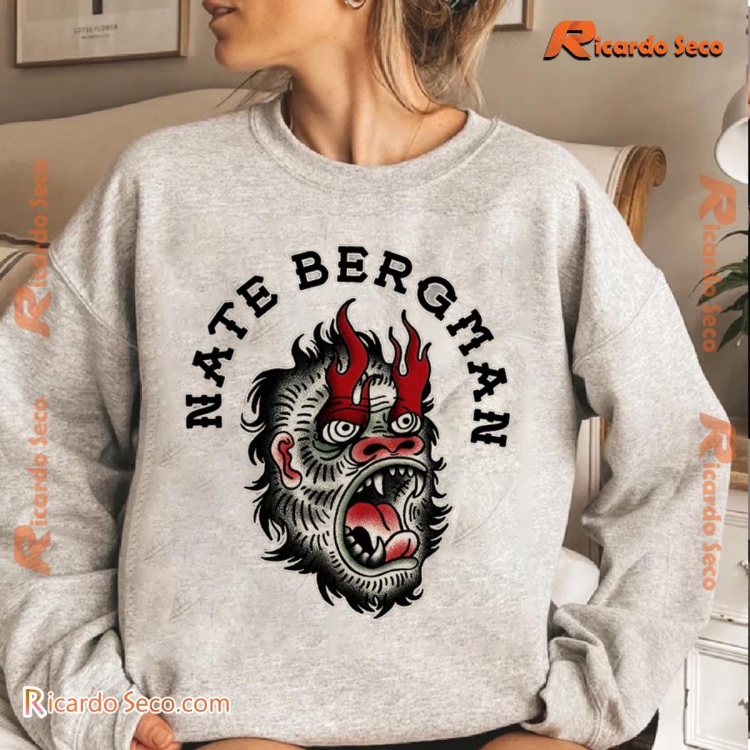 Nate Bergman Gorilla Gift For Music Fan , Classic Men Shirt, Unisex Sweatshirt, Hoodie Nate Bergman Gorilla Gift For Music Fan , Classic Men Shirt, Unisex Sweatshirt, Hoodie nOBJ1og