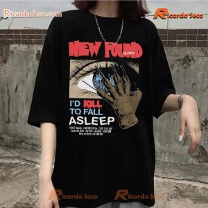 New Found Glory I'd Kill To Fall Asleep Gift For Fan Classic Men Shirt, Hoodie, Long Sleeve-c nQuGNUw