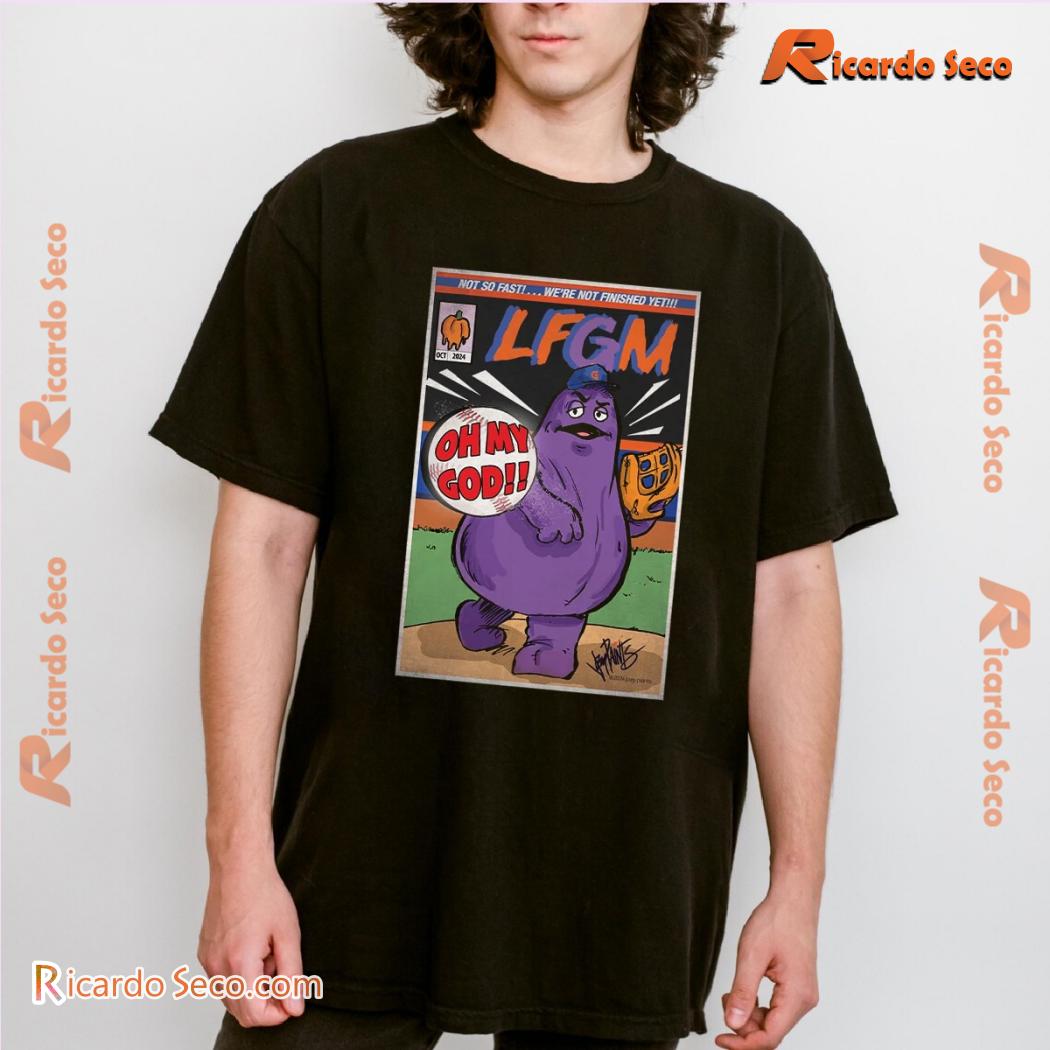 New York Mets LGFM Grimace Monster Not So Fast We’are Not Finished Yet Oh My God Classic Men Shirt New York Mets LGFM Grimace Monster Not So Fast We’are Not Finished Yet Oh My God Classic Men Shirt