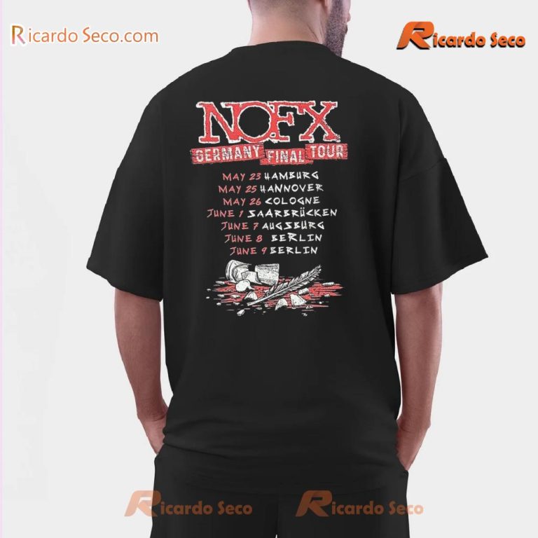 Nofx Germany Final Tour 2024 Gift For Fan Classic Men Shirt-c 7IbasvF