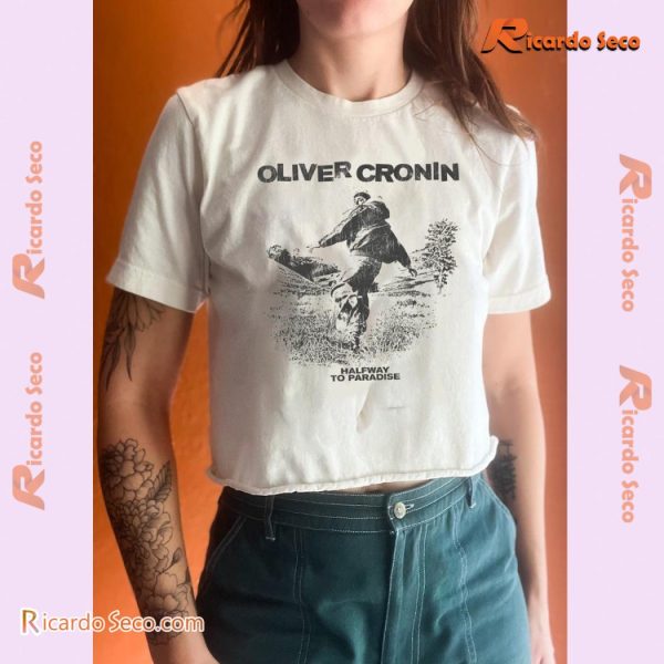 Oliver Cronin Halfway To Paradise Gift For Fan Graphic Unisex T-shirt, Classic Men Shirt