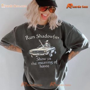 Run Shadowfax Show Show Us The Meaning Of Haste Classic Men Shirt a