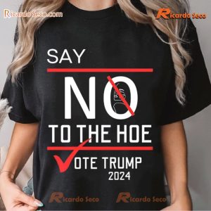 Say No Kamala The Hoe Vote Trump 2024 Graphic Classic Men Shirt-b CvRhHXd