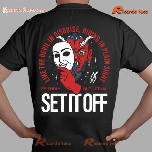 Set It Off Like The Devil In Disguise Hiding In Plain Sight Friendly But Lethal Mask Classic Men Shirt-a nbHWUQg