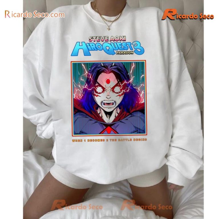 Steve Aoki Hiroquest 3 Tour When 1 Becomes 2 The Battle Begins Unisex Sweatshirt, Hoodie-b I7QuV2L