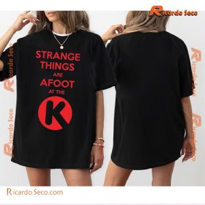 Strange Things Are Afoot At Bill & Ted's Excellent Adventure Movie Graphic Unisex T-shirt, Classic Men Shirt