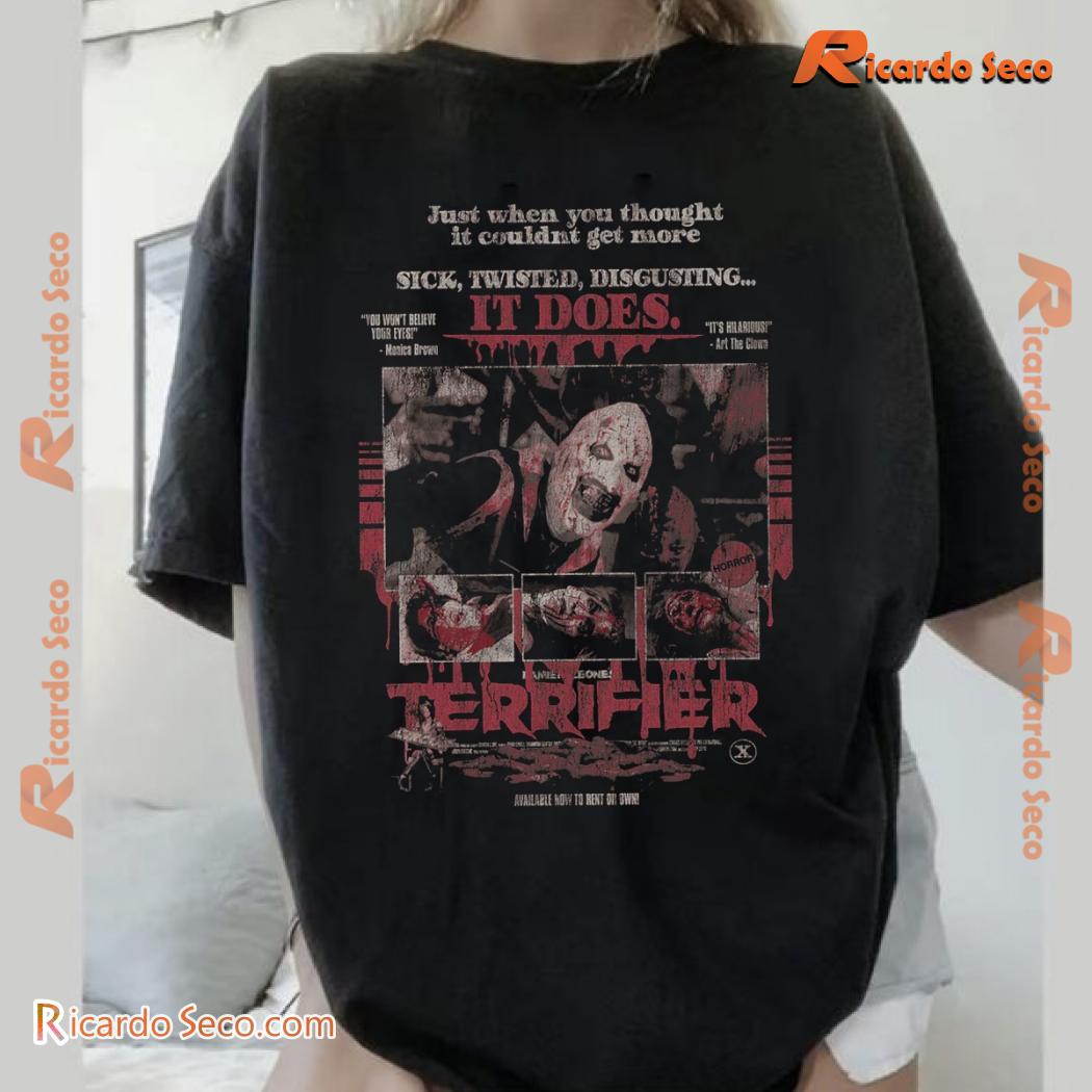 Terrifier Grindhouse Just When You Thought It Couldn't Get More Unisex T-shirt, Classic Men Shirt a Terrifier Grindhouse Just When You Thought It Couldn't Get More Unisex T-shirt, Classic Men Shirt a