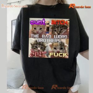 The Bad Word Brothers Cnt Btch Sht Fck Cat Emotion Graphic Unisex T-shirt a