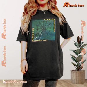 Type O Negative 2000 The Least World Of Gift For Fan Printed Unisex Tee, Classic Ladies Shirt a