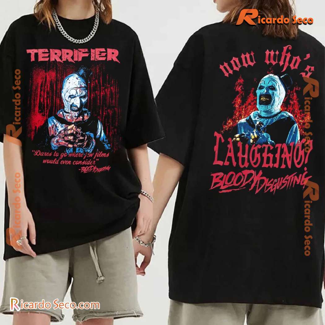 Bloody Disgusting X Terrifier Dares To To Go Where Few Films Would Even Consider Classic Shirt bYyND84