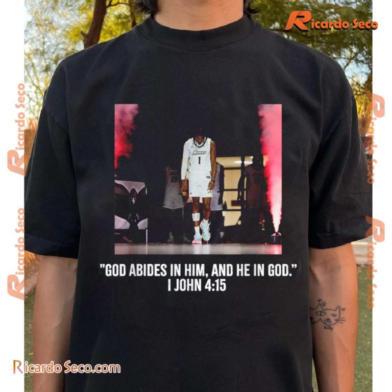 God Abides In Him, And He In God John 415 Ralph The Specialist Martino Graphic Unisex T-shirt-a vsyw5Fo