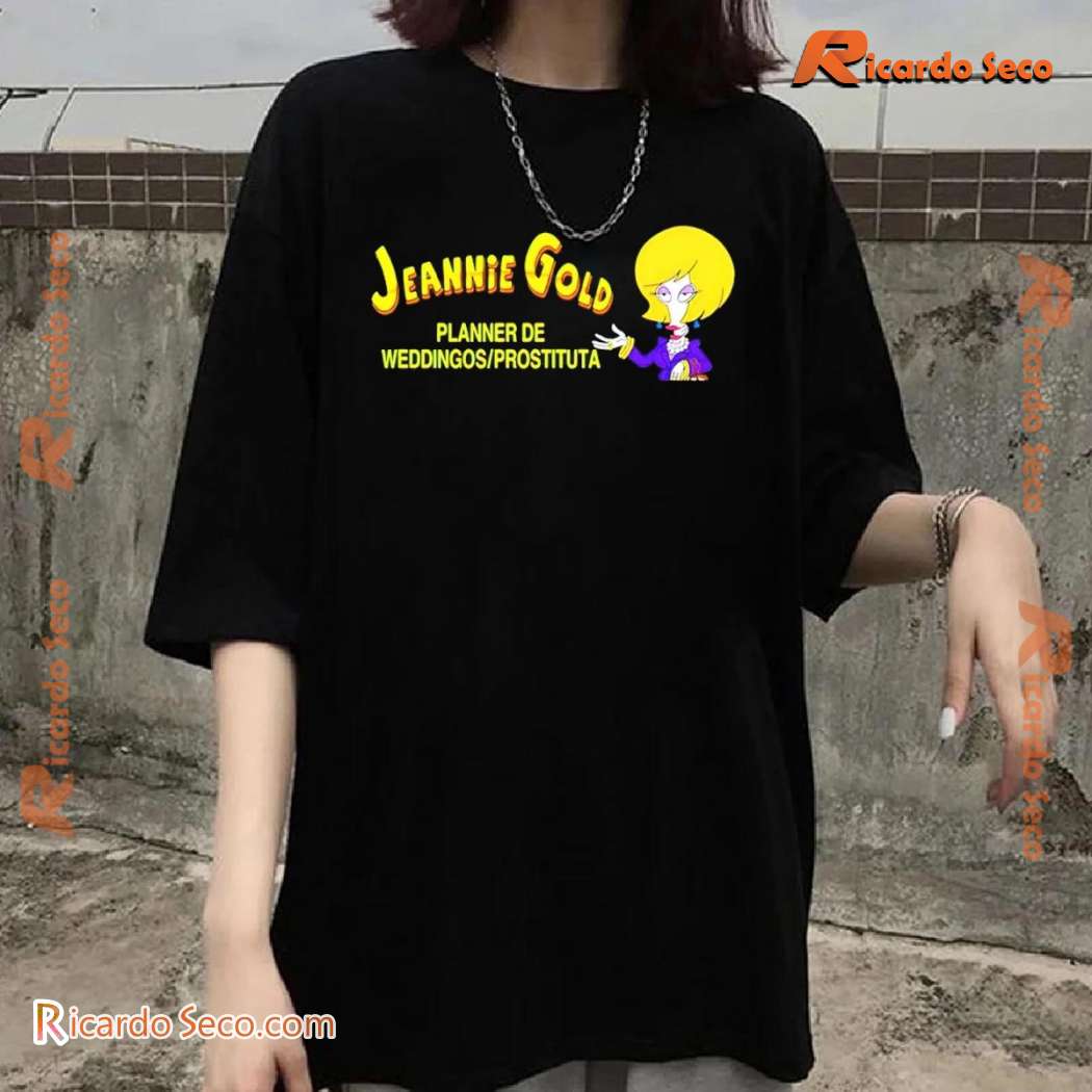 Jeannie Gold Planner De Weddingos Prostituta Graphic Unisex T-shirt TKRSndj