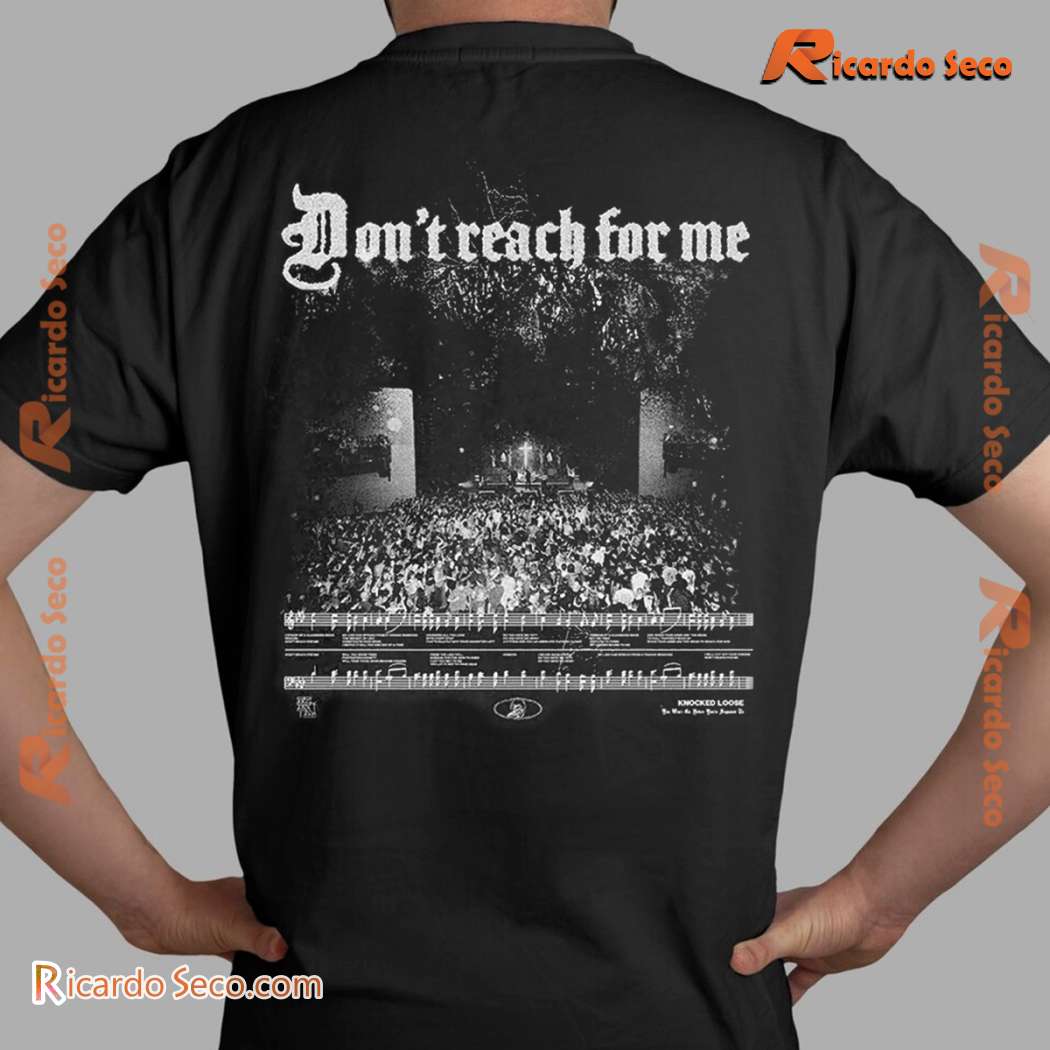 Knocked Loose Don't Reach For Me Live Classic Men Shirt-c 1knGL6V