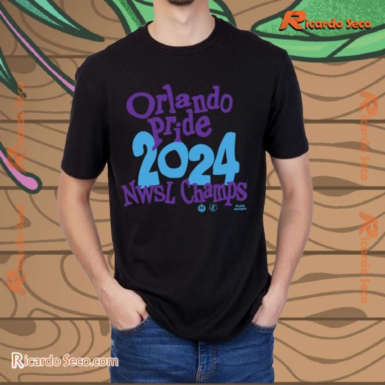 Orlando Pride 2024 Nwsl Champs Unisex T-shirt-a OpdhYB2