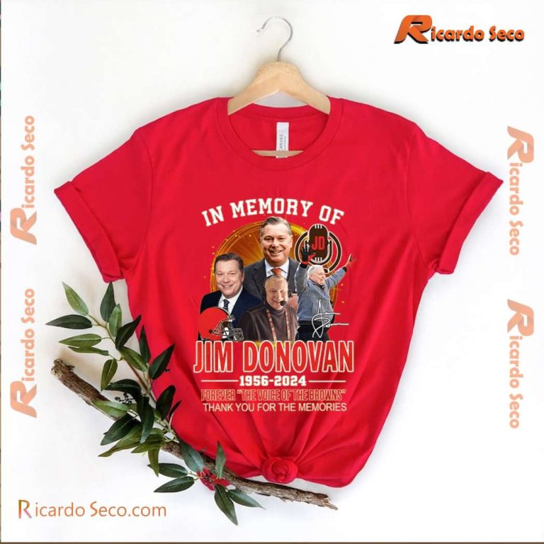 RIP Jim Donovan 1956-2024 Forever The Voice Of The Browns Classic Men Shirt-x 7uLI2sb