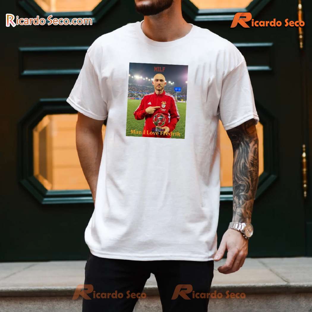 SL Benfica Milf Man I Love Fredrik Aursnes Graphic Classic Men Shirt ilQJ8vy