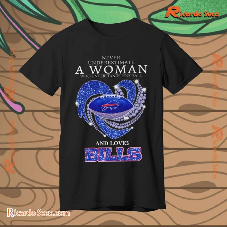 Buffalo Bills A Woman Who Understands Football And Loves Classic Men Shirt-b DrABvsX