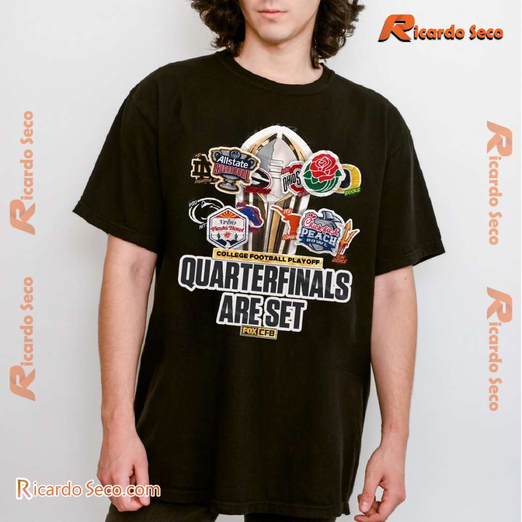 College Football Playoff Quarterfinals Are Set Classic Men Shirt-a 7zsE1NC
