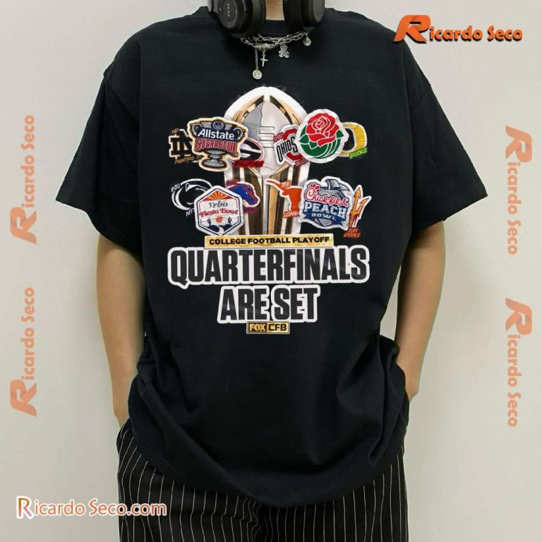 College Football Playoff Quarterfinals Are Set Classic Men Shirt 94DK3AZ