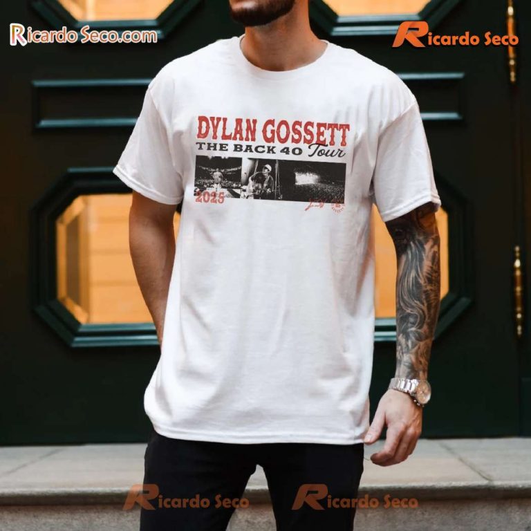 Dylan Gossett The Back 40 Tour 2025 Classic Men Shirt-a S17Pmlt