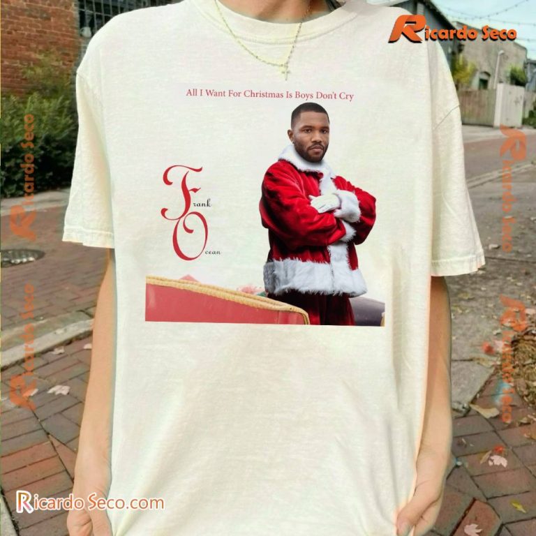 Frank Ocean All I Want For Christmas Is Boys Don't Cry Unisex T-shirt-a tlZnm3W