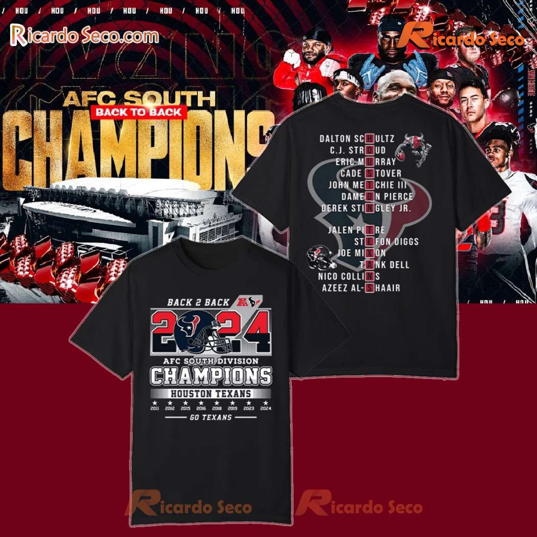 Houston Texans Back 2 Back 2024 Afc South Division Champion Graphic Unisex T-shirt JsrbunA