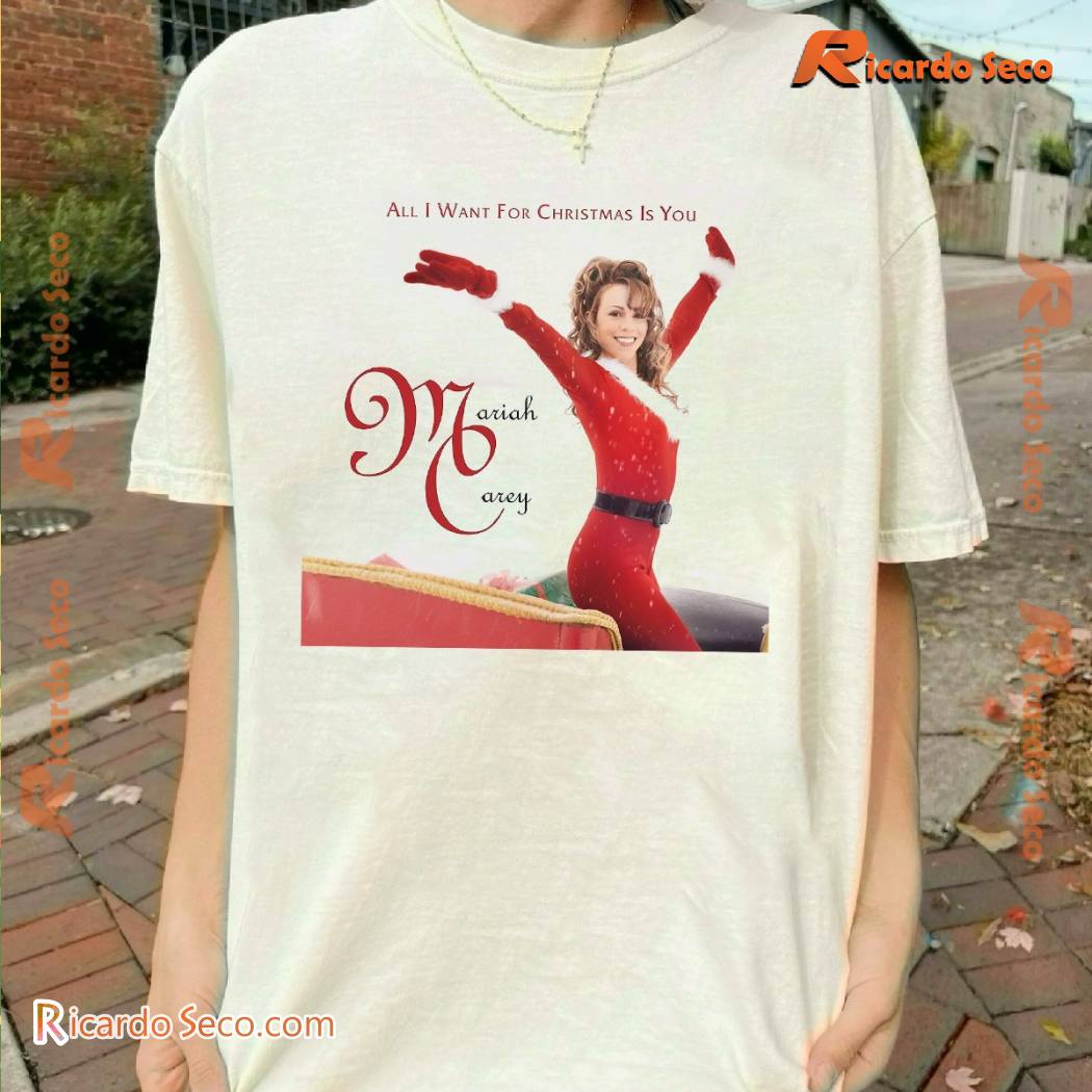 Mariah Carey All I Want For Christmas Is You Unisex T-shirt f1qbWaj