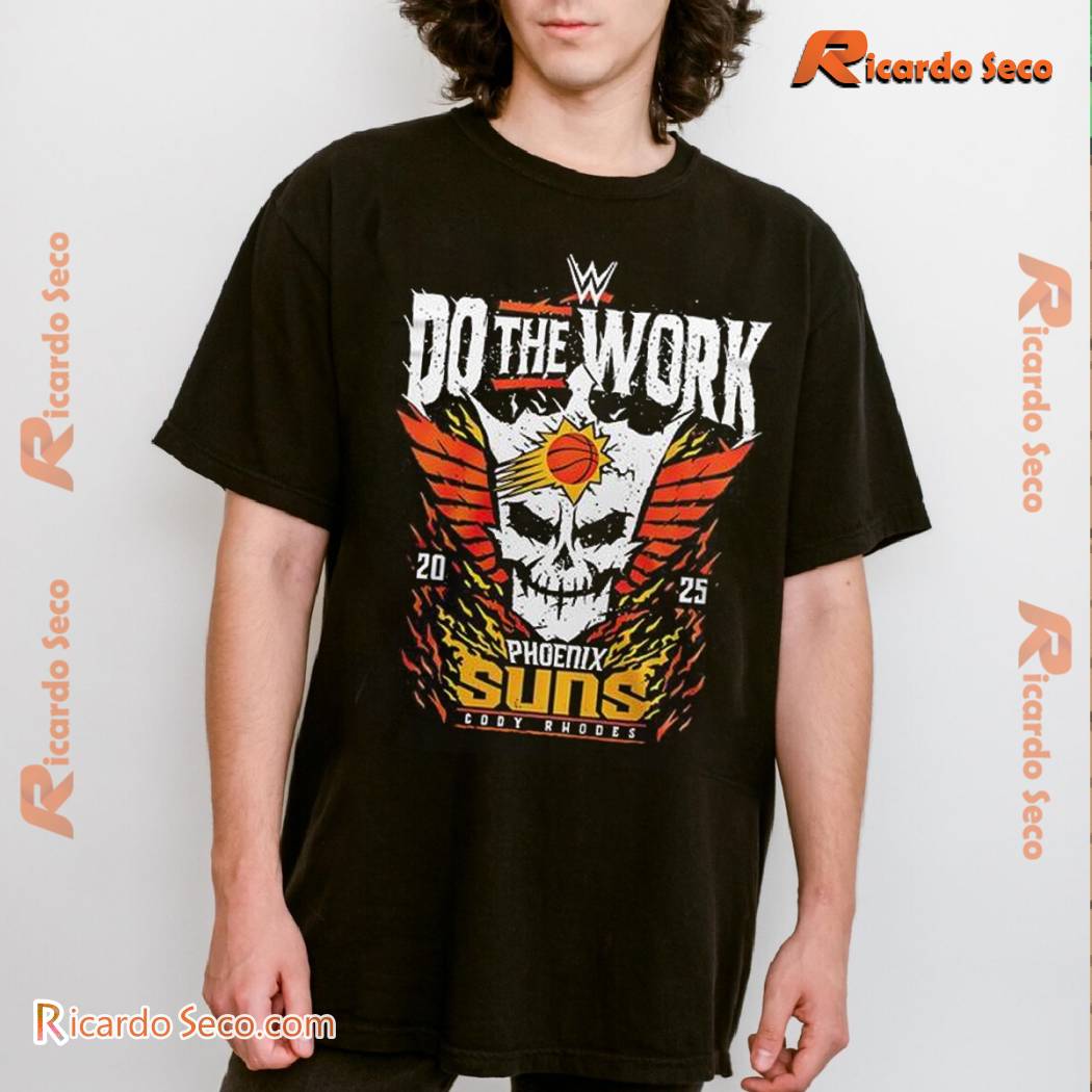 Phoenix Suns X Wwe Cody Rhodes Do The Work 2025 Unisex T-shirt R59JUNB