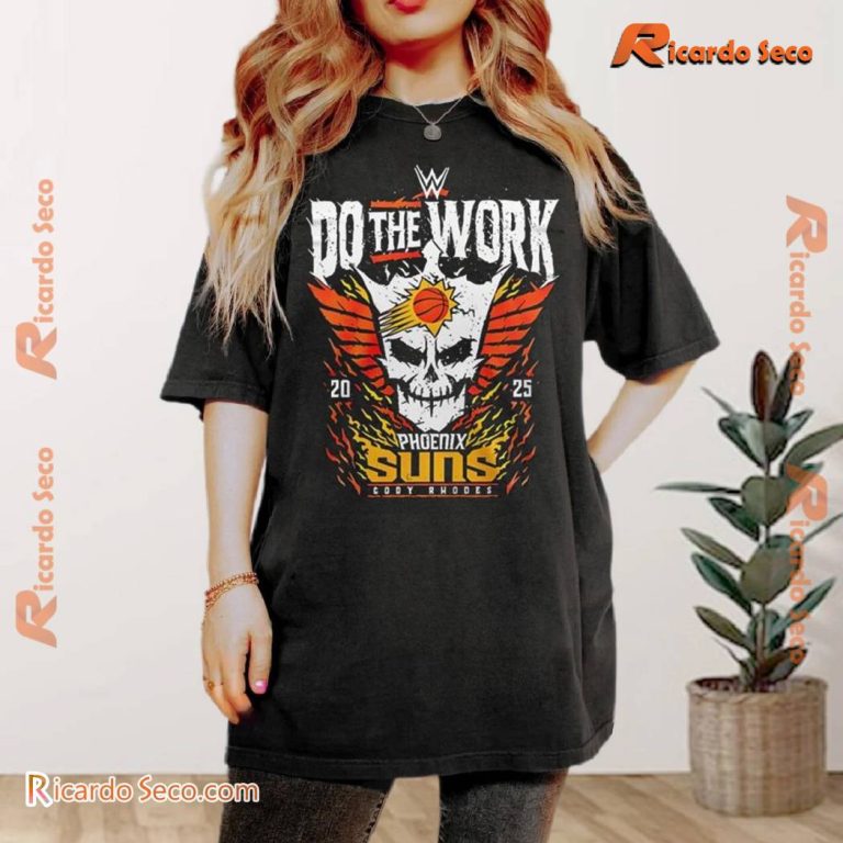 Phoenix Suns X Wwe Cody Rhodes Do The Work 2025 Unisex T-shirt-a 5TdCEg3