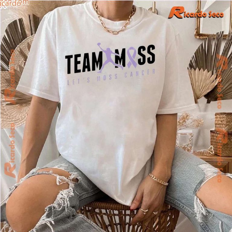 Team Moss Lets Moss Cancer Graphic Unisex T-shirt-a yWGsN5w