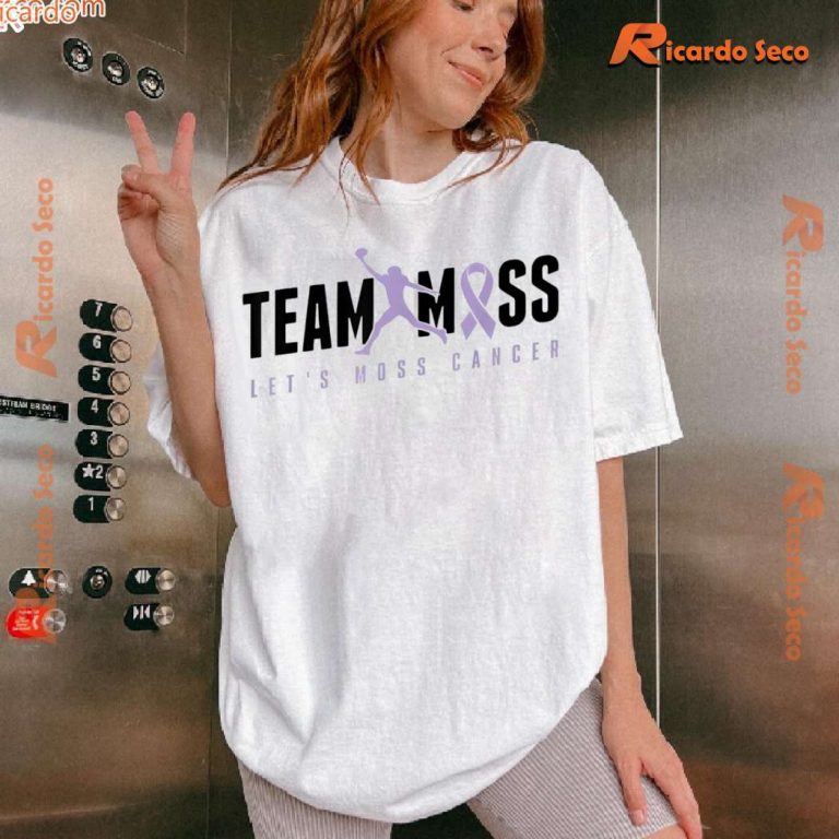 Team Moss Lets Moss Cancer Graphic Unisex T-shirt-b wxfc6gq