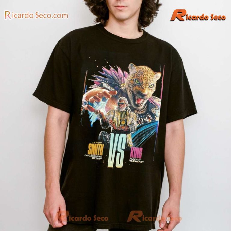 Tekken 8 Leroy Smith Grandmaster Of Drip King Anger Of The Beast Unisex T-shirt-a 8kOrFB3