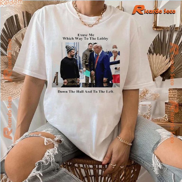 Trump Exuse Me Which Way To The Lobby Down The Hall And To The Left Classic Men Shirt-b ODFrMzK