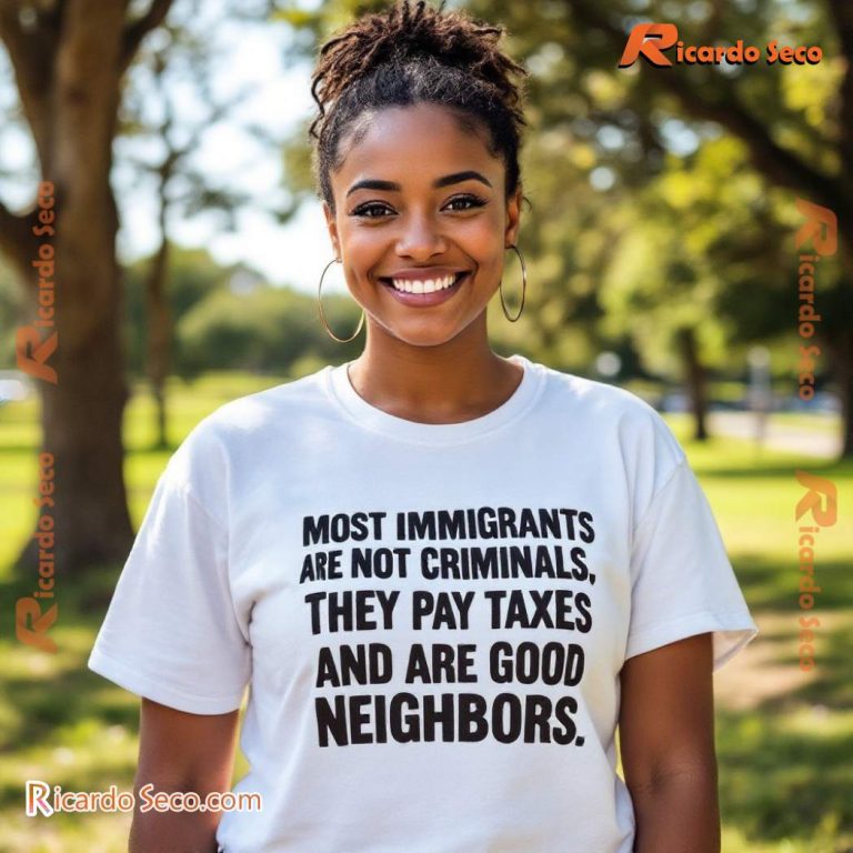 Bishop Mariann Budde Most Immigrants Are Not Criminals They Pay Taxes And Are Good Neighbors T-shirt 0Chf4IF