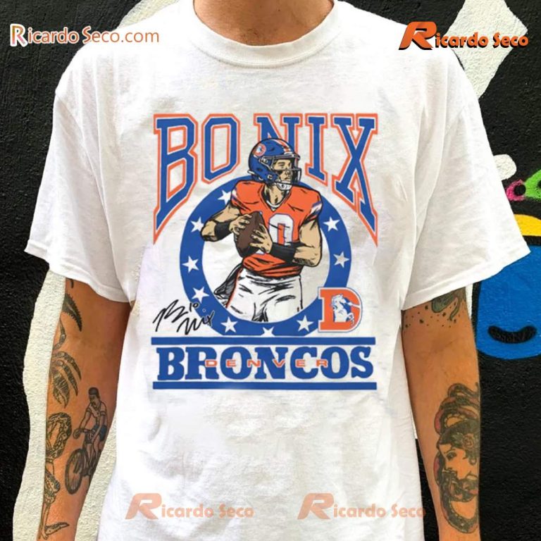 Bo Nix Denver Broncos Signature Unisex T-shirt-b 3kJ1jca