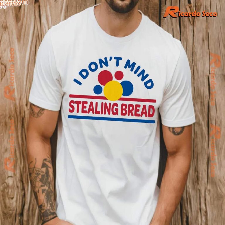 I Don't Mind Stealing Bread Graphic Classic Men Shirt-a 0jCYFNH