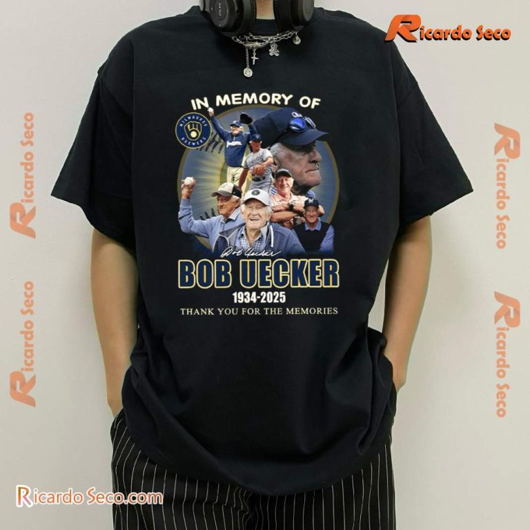 In Memory Of Bob Uecker 1934-2025 Thank You For The Memories T-shirt ufhCmng