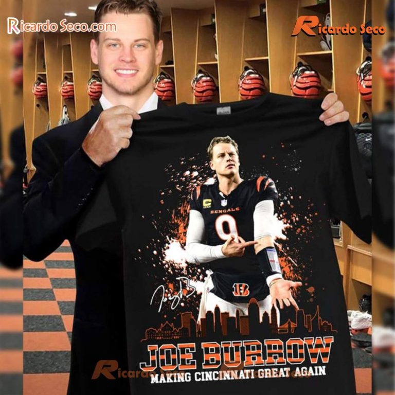 Joe Burrow Cincinnati Bengals Making Cincinnati Great Again Classic Men Shirt mZDaSxu