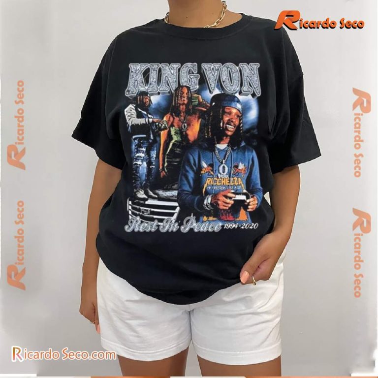 King Von Rest In Peace 1994-2020 Gift For Fan Unisex T-shirt-b HuwnNPz