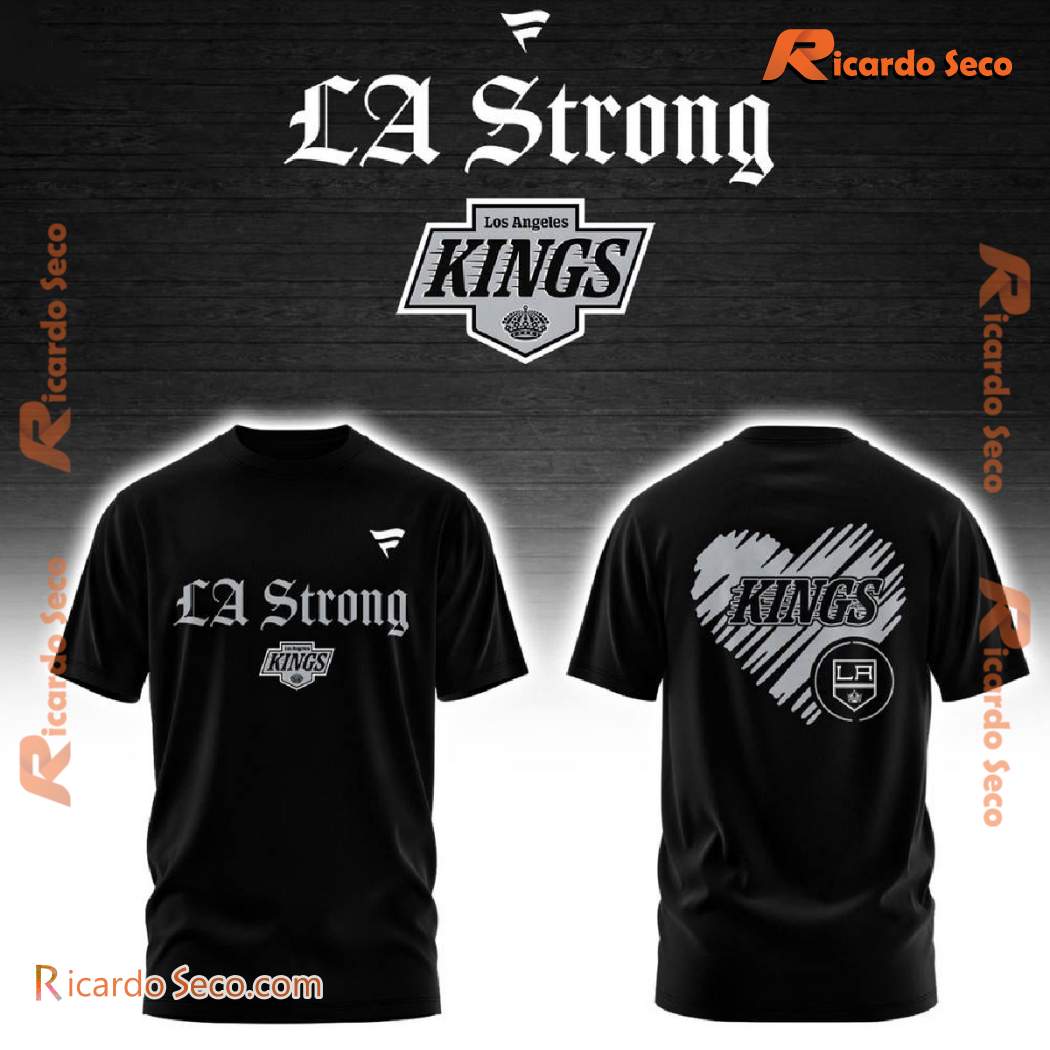 Los Angeles Kings LA Strong Unisex T-shirt fYN3iMJ