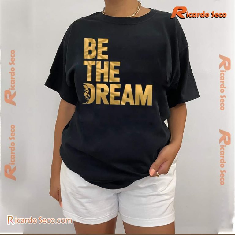 MLK Day Be The Dream Classic Men Shirt-a 2QD7dWg