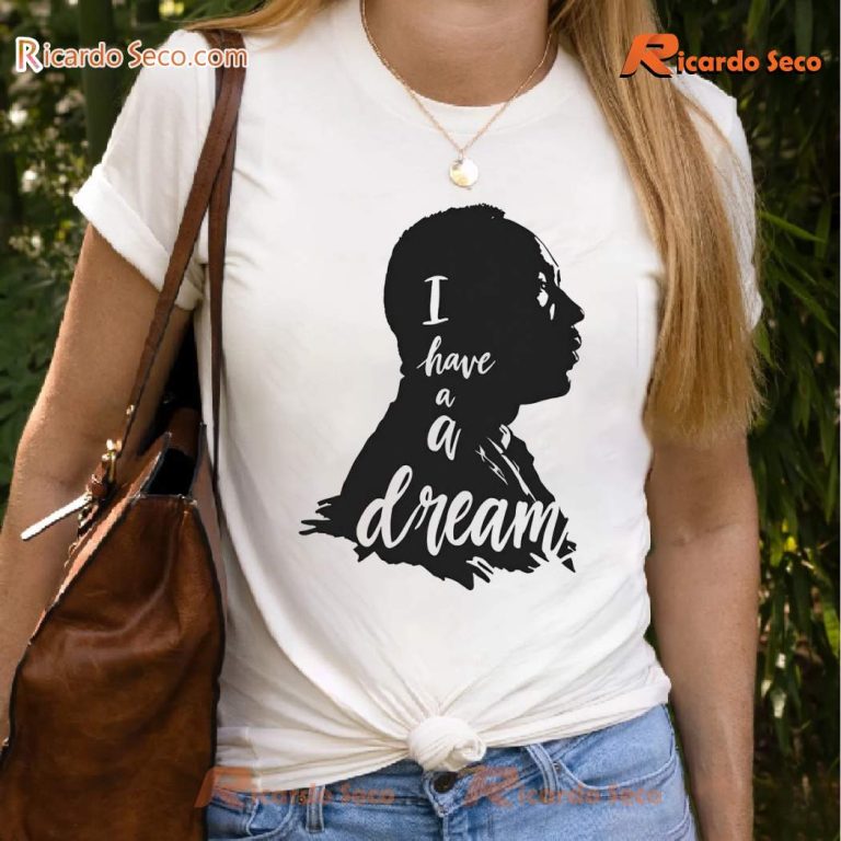 Martin Luther King Day I Have A Dream Classic Men Shirt T53dBDb