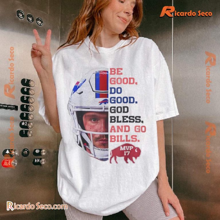 Buffalo Bills Be Good Do Good God Bless Go Bills Classic Men Shirt-a Xy4Phwn