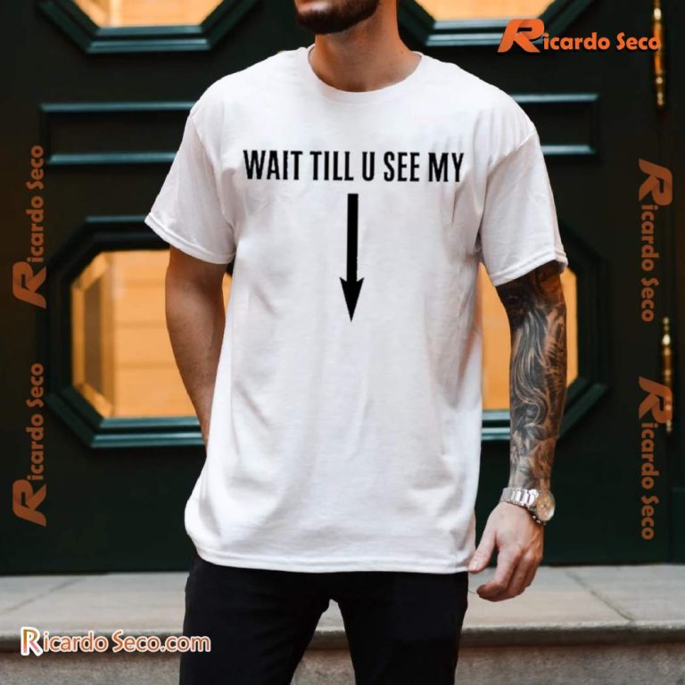 Drake Wait Till U See My Classic Men Shirt-a 54pzxLK