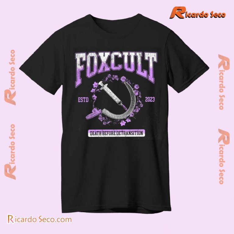 Foxcult Death Before Detransition Estd 2023 T-shirt-a MG2wlr9