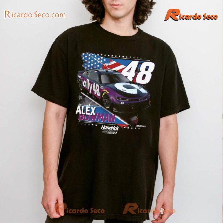 Hendrick Motorsports Alex Bowman #48 Patriotic Classic Men Shirt-a LqoW2yd