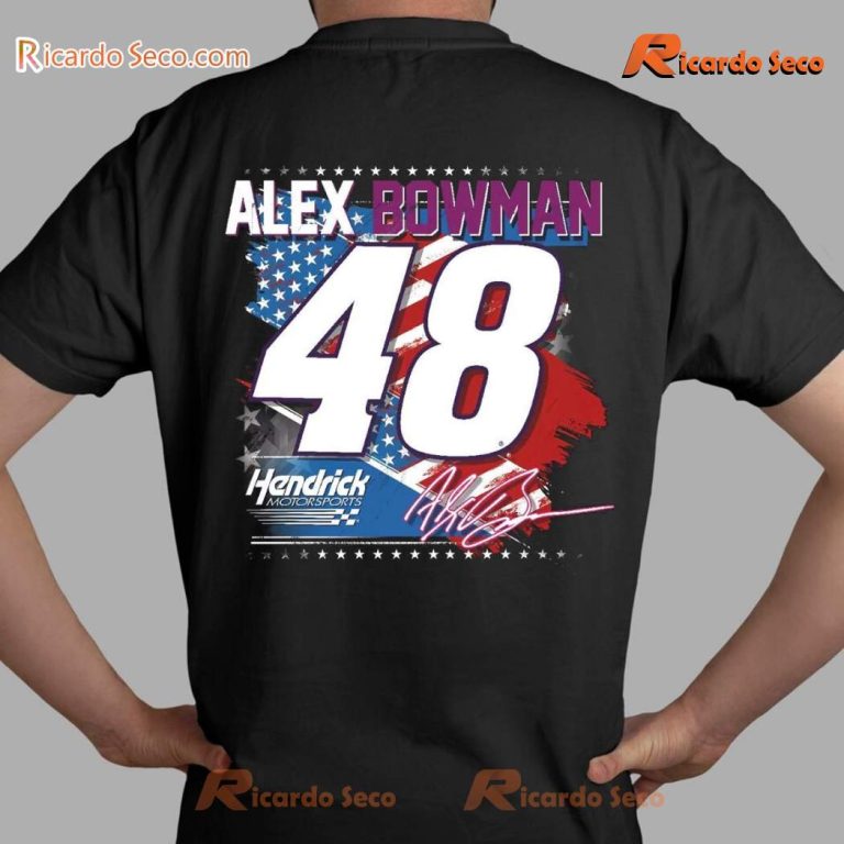 Hendrick Motorsports Alex Bowman #48 Patriotic Classic Men Shirt-c l6dHs2M